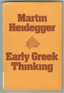 heidegger-early-greek-thinking