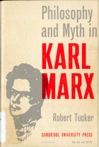 tucker-philosophy-and-myth-in-karl-marx