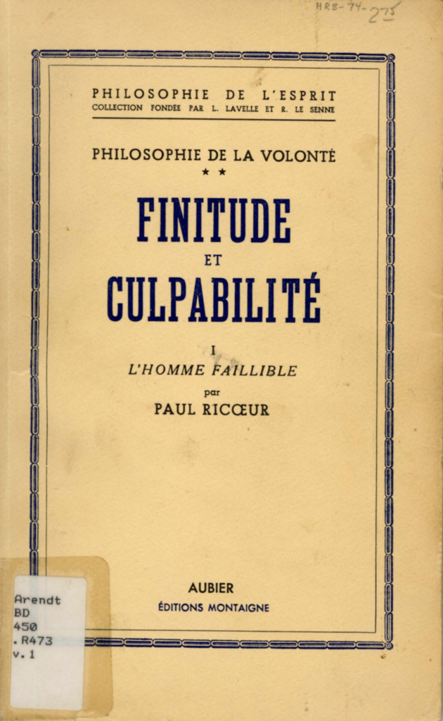 Ricœur, Paul - Finitude et culpabilité v.1 - Hannah Arendt Personal Library